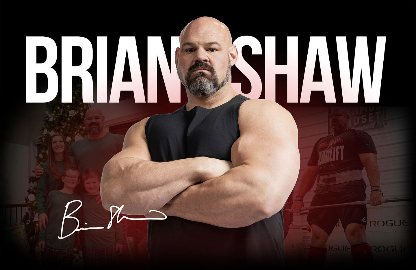Brian Shaw, arms crossed, with his family and a deadlift behind him